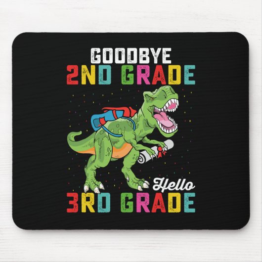 Goodbye 2. Klasse Hello 3rd Grade T Rex Dinosaur Mousepad (Vorne)
