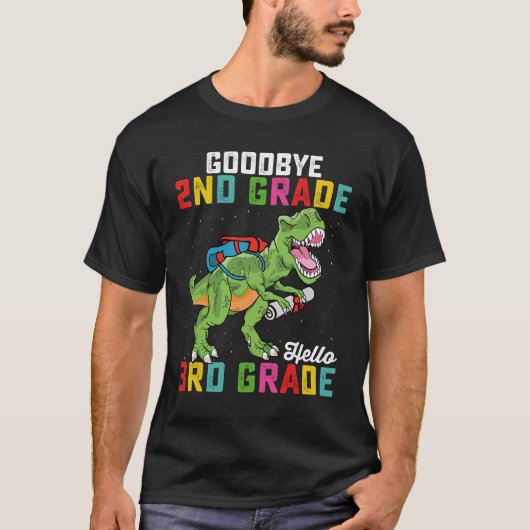 Goodbye 2. Klasse Hello 3rd Grade T Rex Dinosaur T-Shirt (Vorderseite)