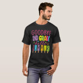 Goodbye 2nd Grade Graduation To 3rd Grade Hello Su T-Shirt (Vorne ganz)
