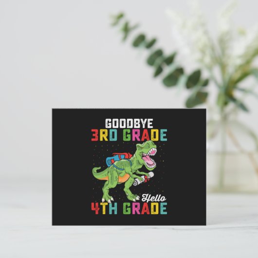 Goodbye 3rd Grade Hello 4th Grade T Rex Dinosaur Postkarte (Stehend Vorderseite)