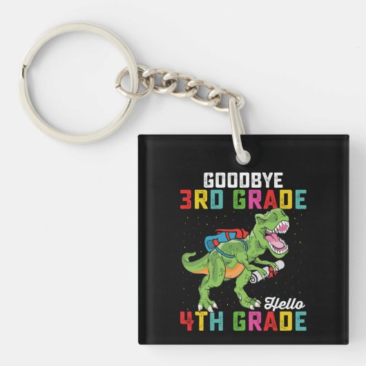 Goodbye 3rd Grade Hello 4th Grade T Rex Dinosaur Schlüsselanhänger (Vorderseite)