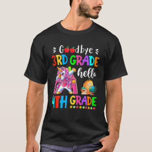 Goodbye 3RD Hello 4TH Grade Teacher Zurück T-Shirt