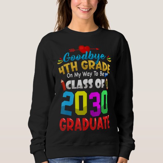 Goodbye 4. Klasse von 2033 Graduate Niedlich Grad Sweatshirt (Vorderseite)