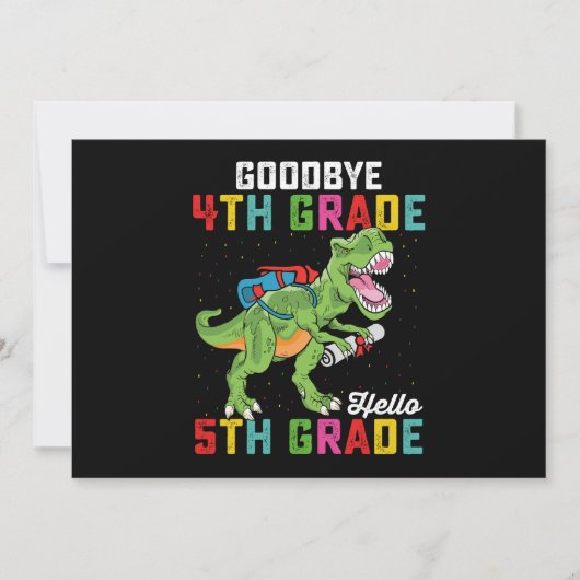 Goodbye 4 th Grade Hello 5th Grade T Rex Dinosaur Einladung (Vorderseite)