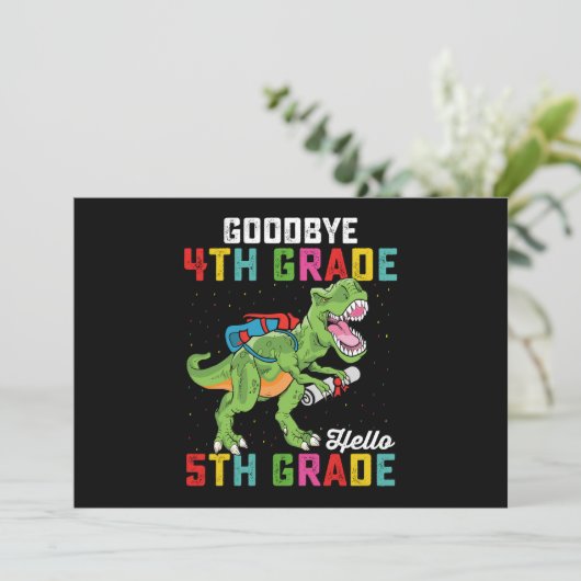Goodbye 4 th Grade Hello 5th Grade T Rex Dinosaur Einladung (Stehend Vorderseite)