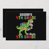 Goodbye 4 th Grade Hello 5th Grade T Rex Dinosaur Einladung (Vorne/Hinten)