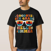 Goodbye 4 th Grade Hello Summer Groovy Vierte Klas T-Shirt (Vorderseite)