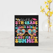 Goodbye 5. Grade Abschluss to Middle School Firs Karte (Gelbe Blume)