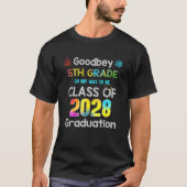 Goodbye 5 th Grade Hallo 6. Klasse Hier komme ich  T-Shirt (Vorderseite)
