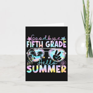Goodbye 5 th Grade Hallo Sommer Fünfte Klasse Letz Karte