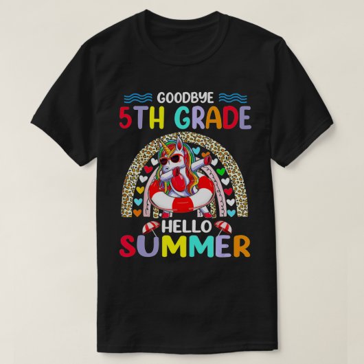 Goodbye 5 th Grade Teacher Hallo Sommerurlaub Un T-Shirt (Design vorne)