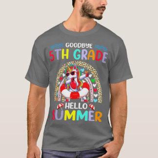 Goodbye 5 th Grade Teacher Hallo Sommerurlaub Un T-Shirt