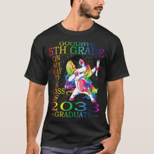 Goodbye 5th Grade Class Of 2033 Graduate Hello 6th T-Shirt