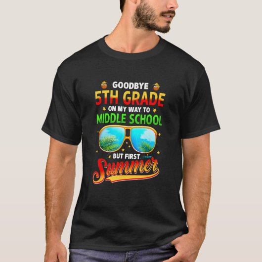 Goodbye 5th Grade Graduation To 6th Grade Hello Su T-Shirt (Vorderseite)