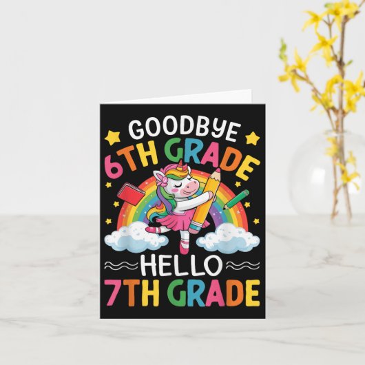 Goodbye 6 th Grade Hello 7th Grade Abschluss Karte (Gelbe Blume)