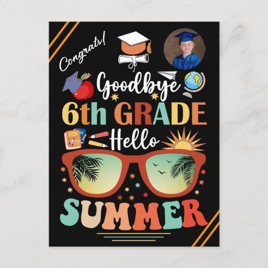Goodbye 6 th Grade Hello Summer Abschluss Custom Ankündigungspostkarte (Vorderseite)