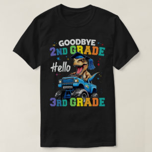 Goodbye Abschluss der zweiten Klasse T Rex Monster T-Shirt