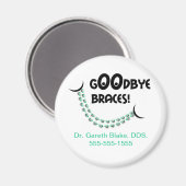 Goodbye Braces Green Orthodontic Promotions Magnet (Vorderseite/Rückseite)