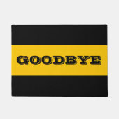Goodbye Crotchety Door Mat Fußmatte (Vorderseite)