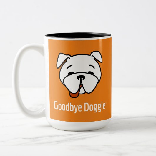 Goodbye Dogggie White Text Zweifarbige Tasse (Links)