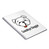 Goodbye Doggie Notizblock (Rechte Seite)