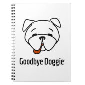 Goodbye Doggie Notizblock (Vorderseite)