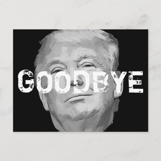 Goodbye Donald Trump impeach Keepake Postkarte (Vorderseite)