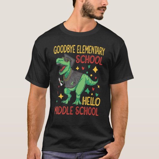 Goodbye Elementary Hello Middle School Graduate St T-Shirt (Vorderseite)