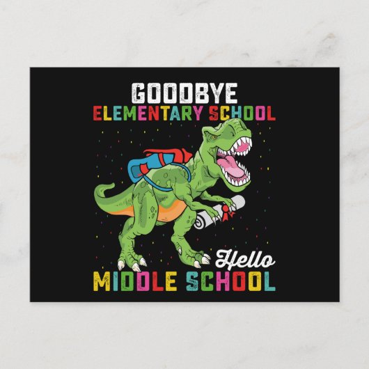 Goodbye Elementary Hello Middle School T Rex Postkarte (Vorderseite)