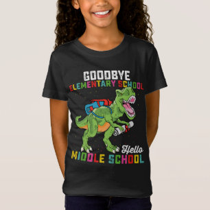 Goodbye Elementary Hello Middle School T Rex T-Shirt