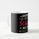 Goodbye Elementary School Hello Middle School Kids Kaffeetasse (Vorderseite Links)