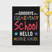 Goodbye Elementary School Hello Middle School Kids Karte (Gelbe Blume)