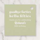 Goodbye Forties Hello 50 th Birthday Party Geschenkanhänger (Rückseite)