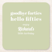 Goodbye Forties Hello 50 th Birthday Party Rechteckiger Pappuntersetzer (Vorderseite)