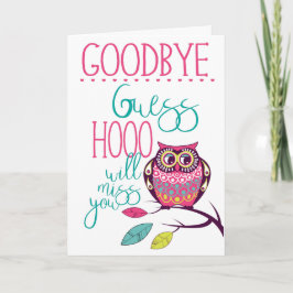 Goodbye Funny Farewell Owl Karte