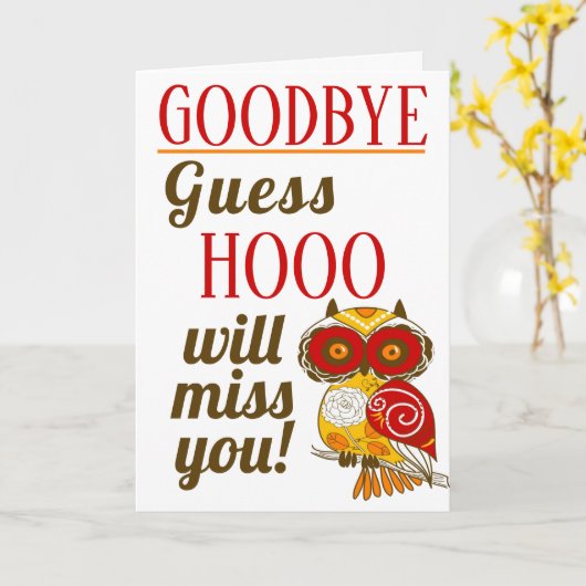 Goodbye Funny Red Farewell Owl Karte (Gelbe Blume)