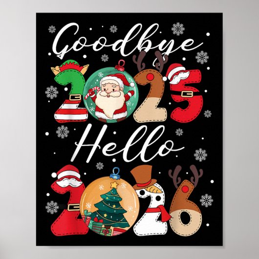 Goodbye Hello Happy Neujahr Weihnachten Weihnachte Poster (Vorne)