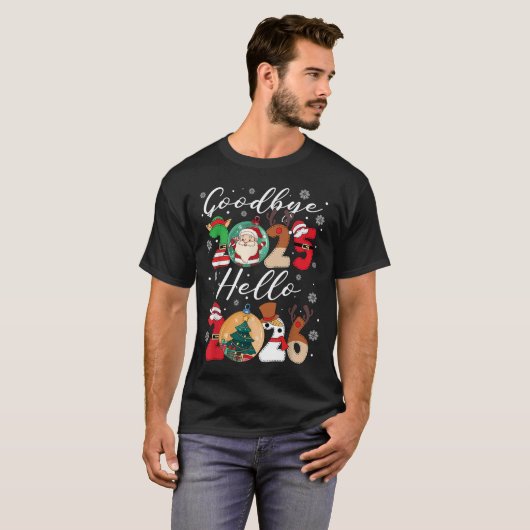 Goodbye Hello Happy Neujahr Weihnachten Weihnachte T-Shirt (Vorne ganz)