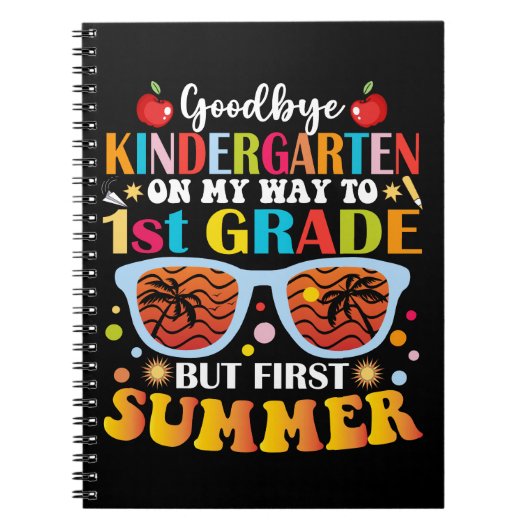 Goodbye Kindergarten bis 1. Klasse, aber erster So Notizblock (Vorderseite)
