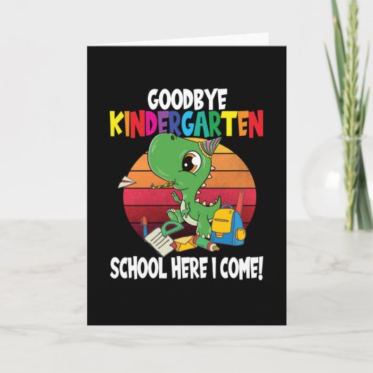 Goodbye Kindergarten Dino School Karte (Vorderseite)