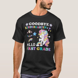Goodbye Kindergarten Hallo 1. Grade Unicorn Girls T-Shirt
