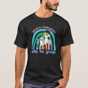 Goodbye Kindergarten Hallo 1. Grade Unicorn Girls T-Shirt
