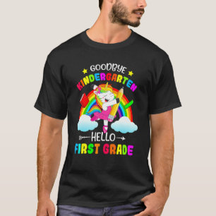 Goodbye Kindergarten Hallo 1. Grade Unicorn Girls T-Shirt