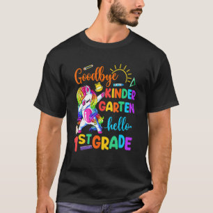 Goodbye Kindergarten Hallo 1. Grade Unicorn Girls T-Shirt