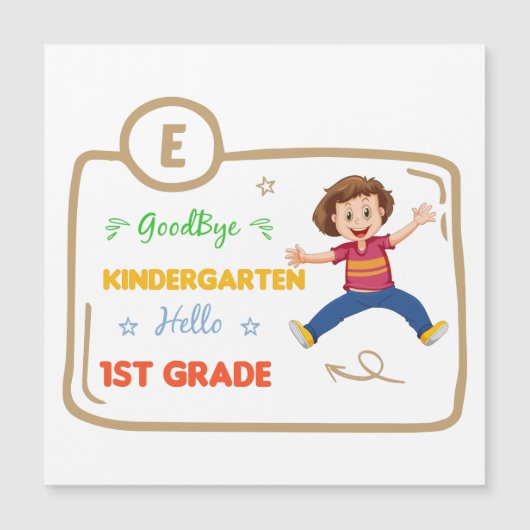 Goodbye Kindergarten Hallo 1. Klasse Magnetkarte (Vorderseite)