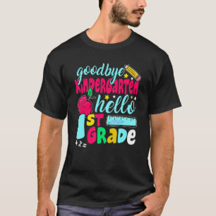 Goodbye Kindergarten Hallo 1. Klasse Niedlich 1 Ta T-Shirt