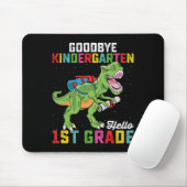 Goodbye Kindergarten Hallo 1. Klasse T Rex School Mousepad (Mit Mouse)