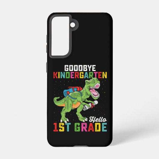 Goodbye Kindergarten Hallo 1. Klasse T Rex School Samsung Galaxy Hülle (Rückseite)