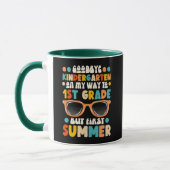 Goodbye Kindergarten Hallo Erster Sommer Tasse (Links)