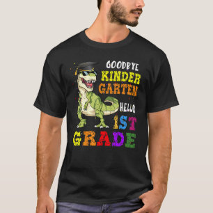Goodbye Kindergarten Hello 1st Grade Abschluss La T-Shirt